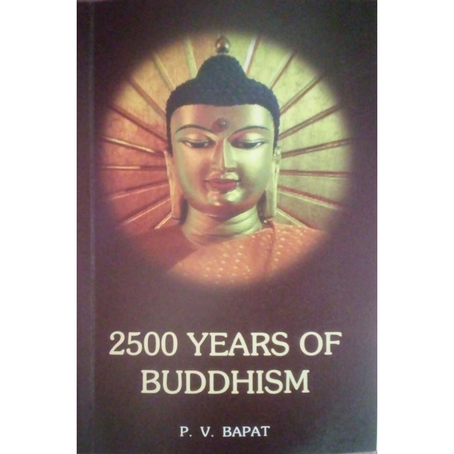 2500 YEARS OF BUDDHISM (ENG) (POP) 2018 | Publication Division,Ministry ...